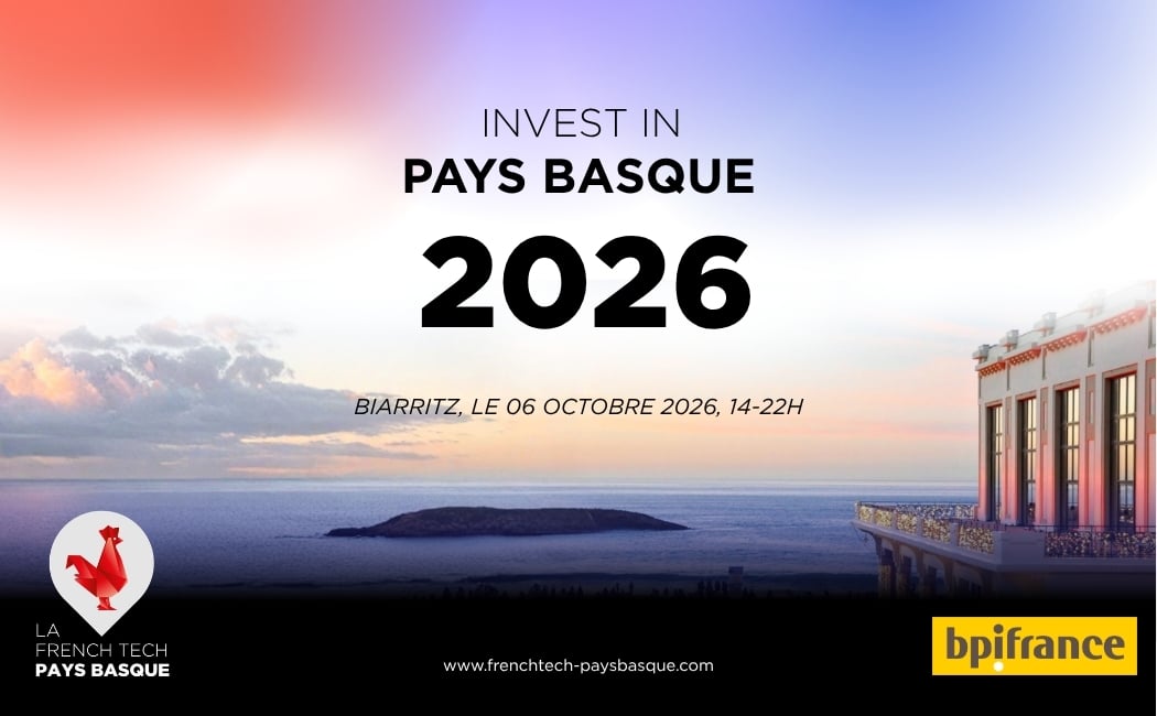 Le 6 octobre à Biarritz, la French Tech Pays Basque organise, en partenariat avec Bpifrance, la deuxième édition d’Invest in Pays Basque.
